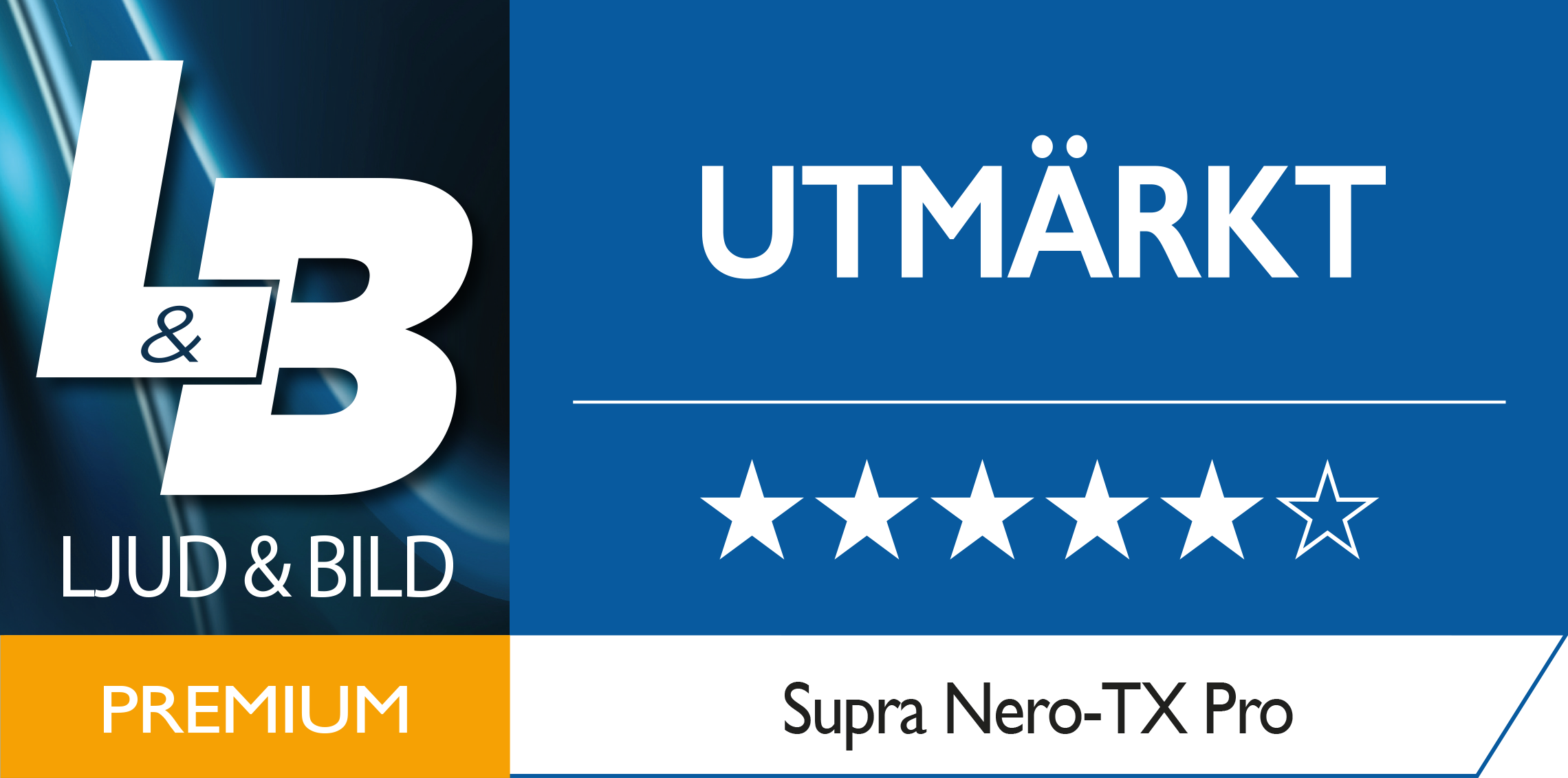 NERO-TX PRO - "Utmärkt" i betyg av Ljud & Bild